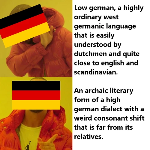 Plattdeutsch Vs. Hochdeutsch